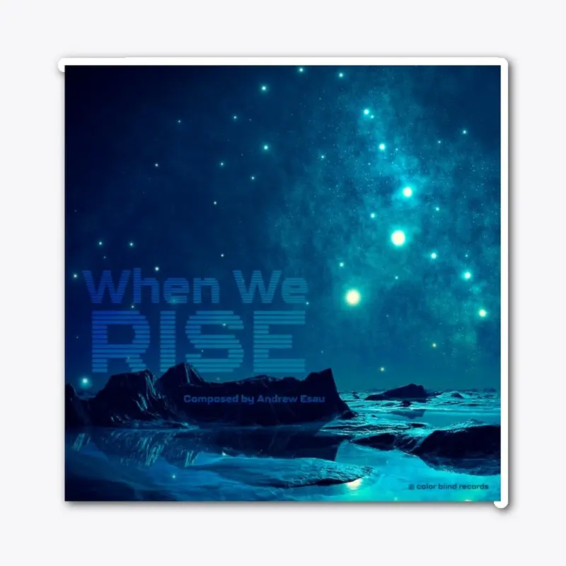 When We Rise | Album Art